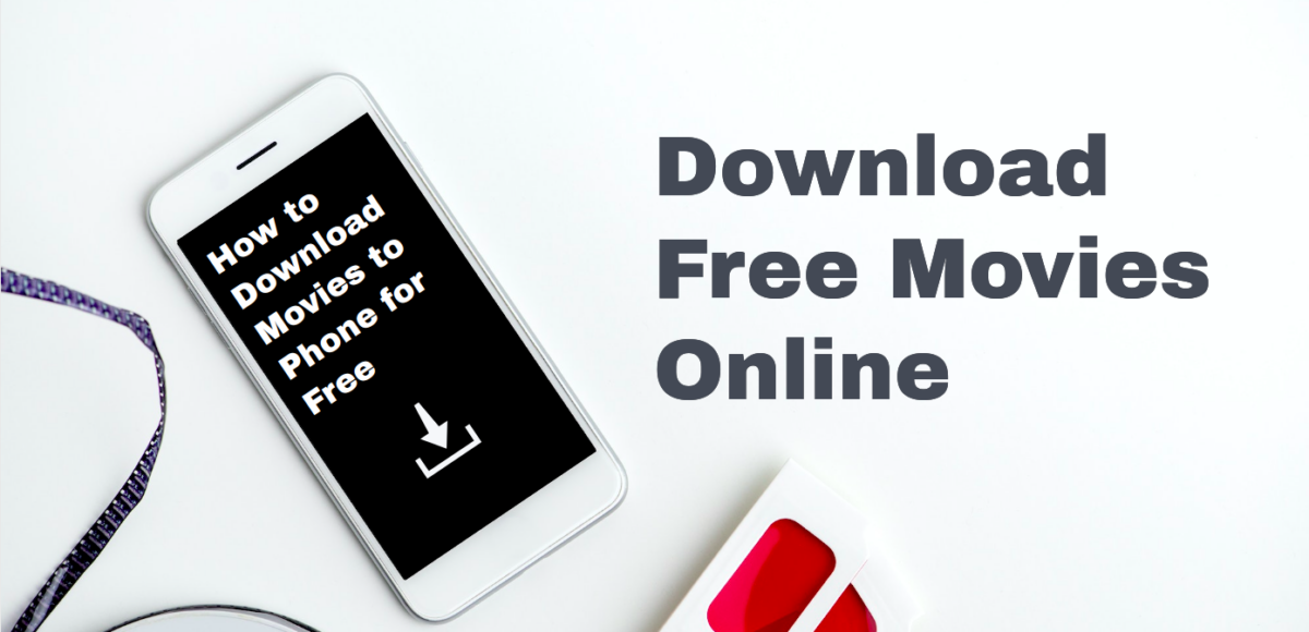 How to download movies for free to phone